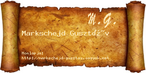 Markschejd Gusztáv névjegykártya